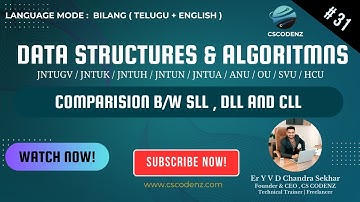 Compare B/W SLL, DLL and CLL | Data Structures in Telugu | Er. Y V D Chandra Sekhar 