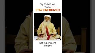 Try This Food Tip to Stay Energized | Sadhguru #shorts #sadhguru #food screenshot 1
