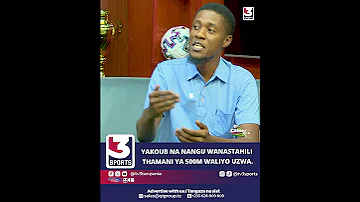 YAKOUB NA NANGU WANASTAHILI THAMANI YA 500M WALIYO UZWA 