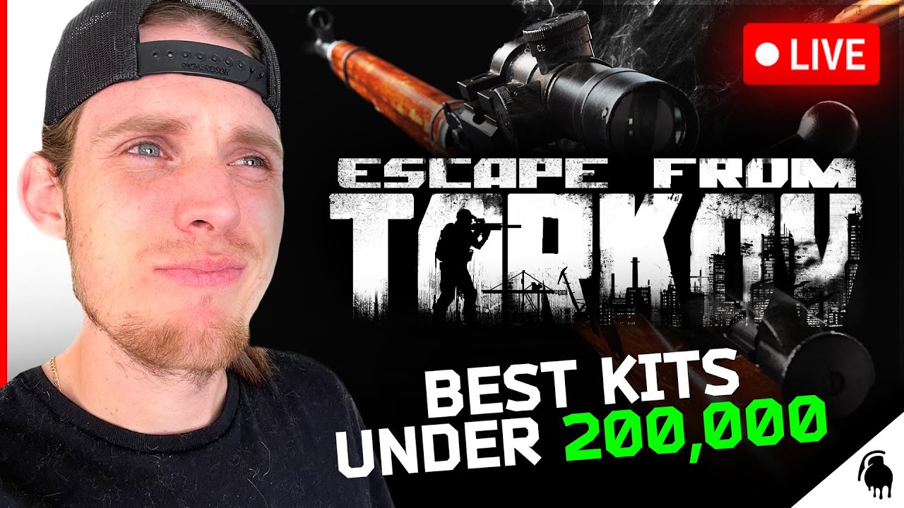 LIVE Finding the BEST Tarkov Kits under 200k YouTube