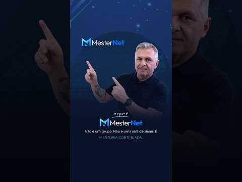 MesterNet. Não é um grupo. Não é uma sala de sinais. É Mentoria continuada.