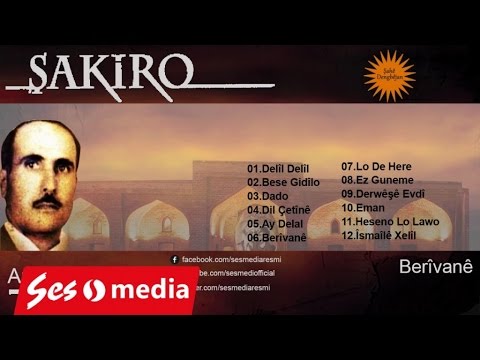 Şakiro - Bese Gidî Lo