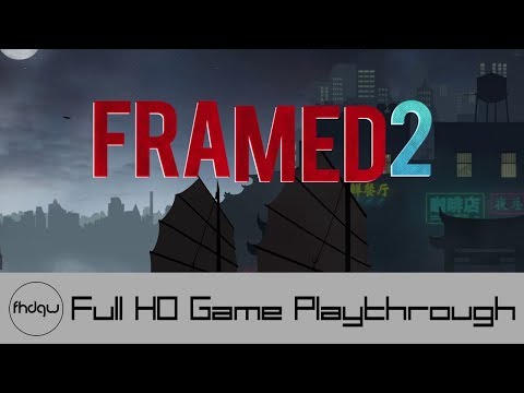 FRAMED 2 - Full Game Playthrough (No Commentary)