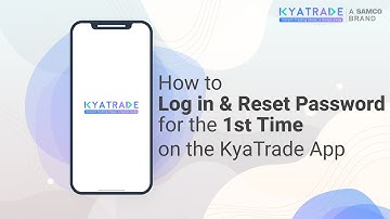 How to Login & Reset Password for the 1st Time on the KyaTrade Mobile App | Stock Market | Samco