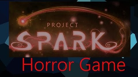 Dungeon Horrors 2 Project Spark Horror Game