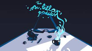 The Mr. Bill Podcast - Episode 71 - Steve Duda