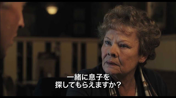 生き別れた息子を探し続けた女性の感動の実話を映画化『あなたを抱きしめる日まで』予告編