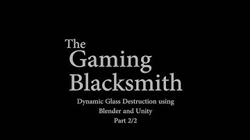 Dynamic Location Based Glass Destruction - Unity Tutorial (part 2/2)