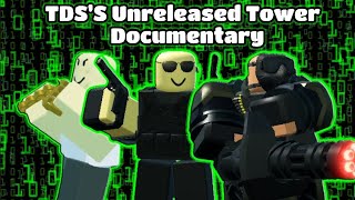 The Unreleased TDS Tower Documentary. [Remastered]