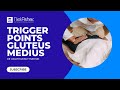 Trigger Point Therapy - Gluteus Medius