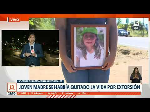 Joven madre se habría quitado la vida por extorsión en la comuna María Pinto