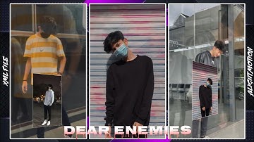 DEAR ENEMIES 🔖 I AM BACK 👀🔖 XML FILE PARSET 🔥📈 ALIGHT MOTION XML FILE 🔖😈 ATTITUDE XML