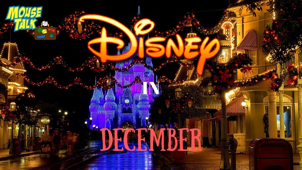 Visiting DisneyWorld in December YouTube