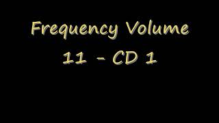 Frequency Volume 11 CD 1