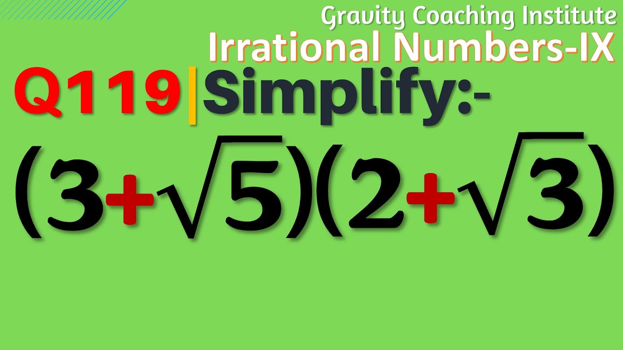 Q119 Simplify 3 5 2 3 Simplify 3 Root 5 Multiplied By 2 q119-simplify-3-5-2-3-simplify-3-root-5-multiplied-by-2