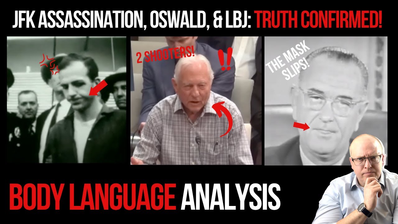 JFK Assassination, Oswald, & LBJ: Truth Confirmed Body Language Analysis