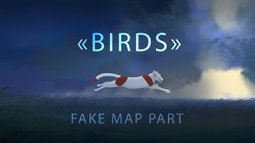 Birds | Fake OC map part