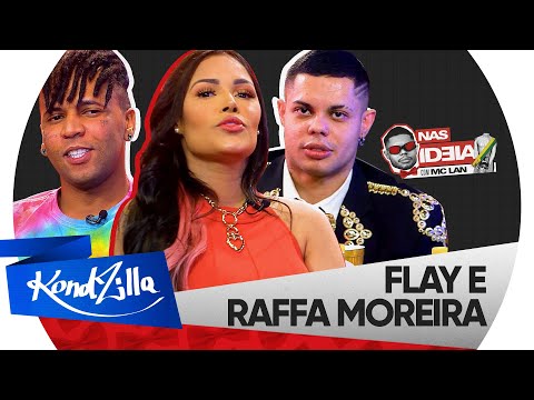 Nas Ideia com MC Lan: Flay e Raffa Moreira | Episódio 5 | 2 Temporada (KondZilla)