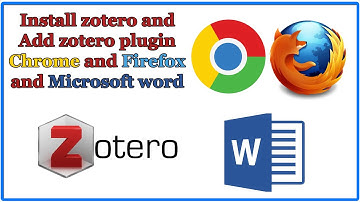 How to Install zotero and add zotero plugin to browser(Chrome and Firefox) and Microsoft word