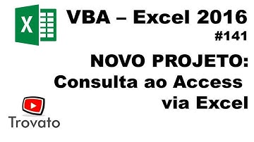 #141 - VBA Excel - Novo projeto - Gerenciador de Consultas ao Banco de Dados