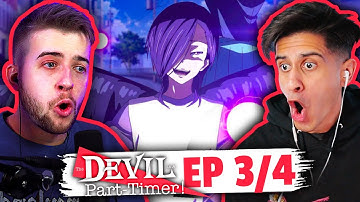 The Devil is A Part-Timer Episode 3 & 4 REACTION