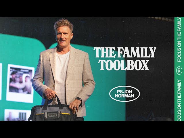 The Family Toolbox | Ps Jon Norman class=