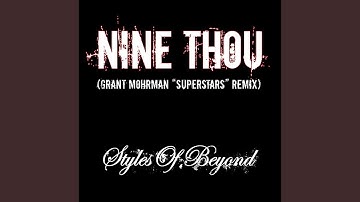 Nine Thou (Grant Mohrman Superstars Remix)