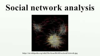 Social network analysis
