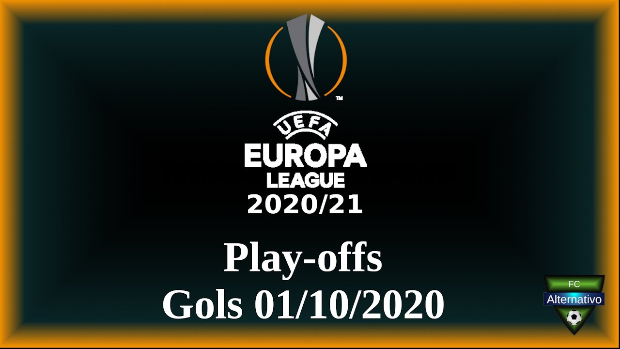 UEFA Europa League 2020/21 - Gols 01/10/2020 - Play-offs - YouTube