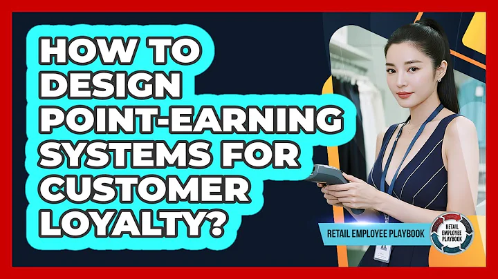 How To Design Point-Earning Systems For Customer Loyalty?