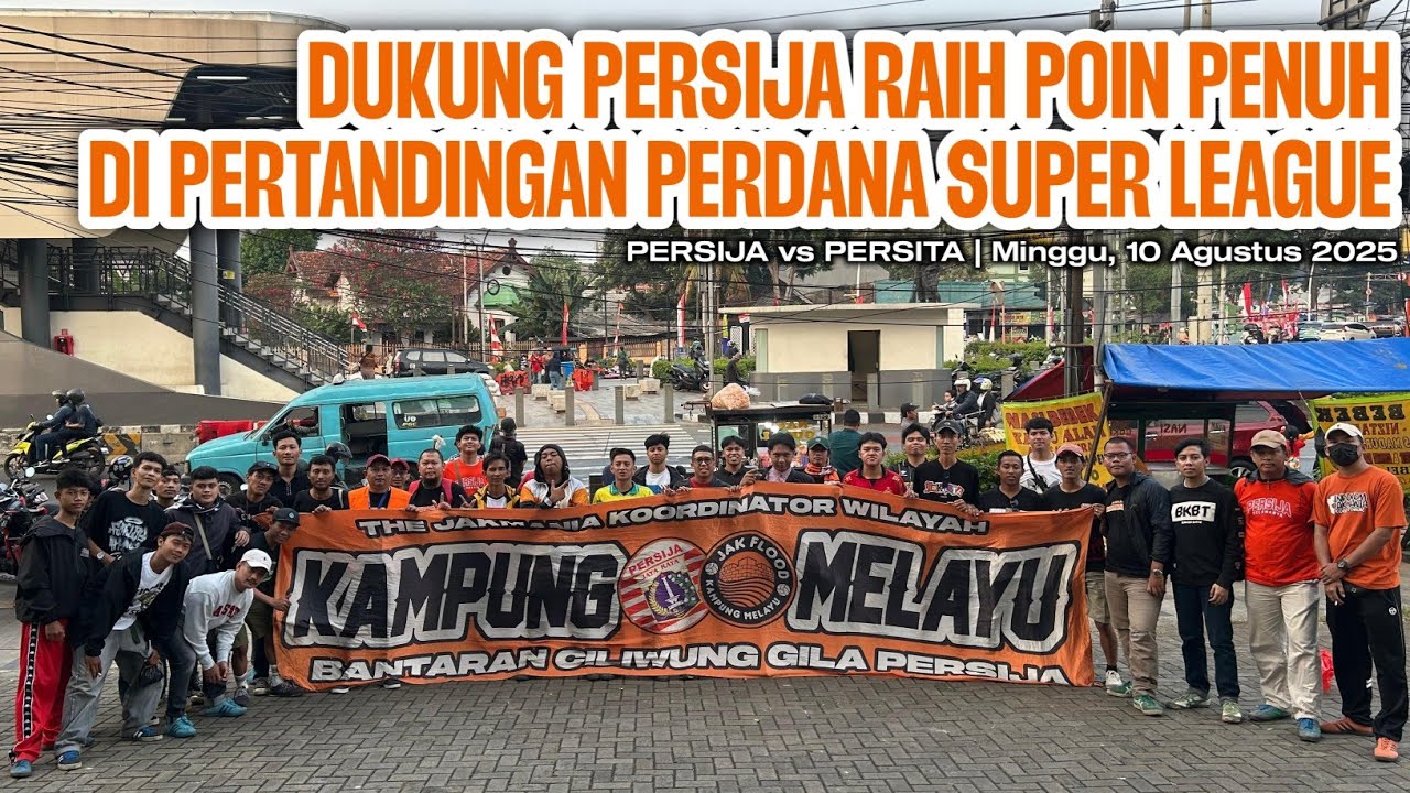 DUKUNG PERSIJA RAIH POIN PENUH DI PERTANDINGAN PERDANA SUPER LEAGUE | PERSIJA VS PERSITA