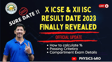 CLASS 10 ICSE & 12 ISC FINAL RESULT  DATE REVEALED | How to calculate percentage 💥