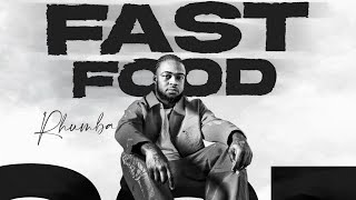 Countree Hype x Rhumba - Fast Food (Official Audio)
