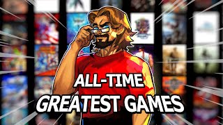 Max's GREATEST GAMES of ALL-TIME