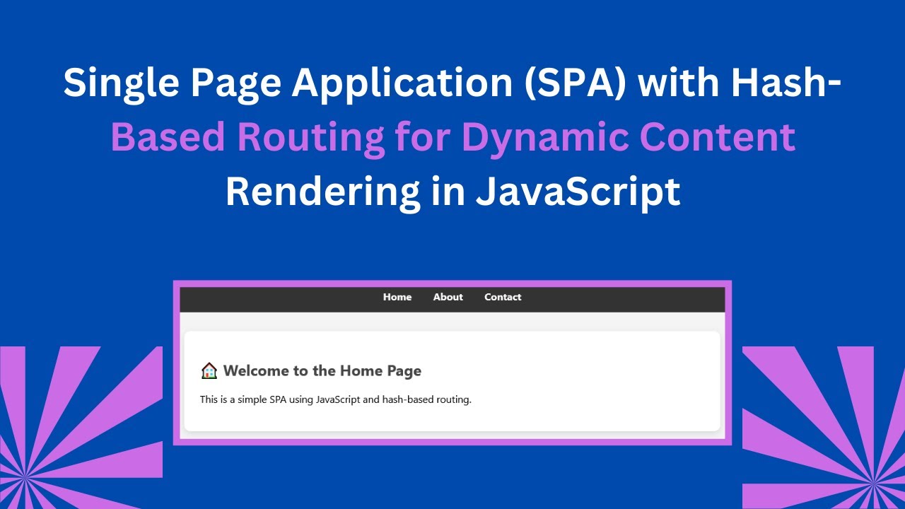 Building a Single Page Application (SPA) with Hash Routing | Step-by-Step Guide 🚀🌐