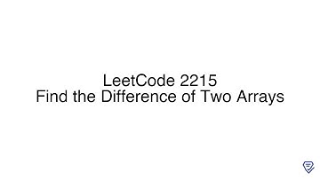 LeetCode 2215: Find the Difference of Two Arrays