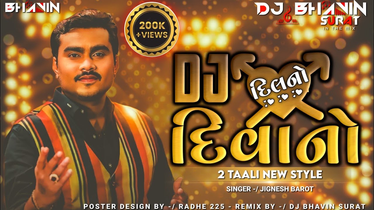 DJ Dil No Deewano       Jignesh Barot  New 2 Tali remix  Non Stop Garba