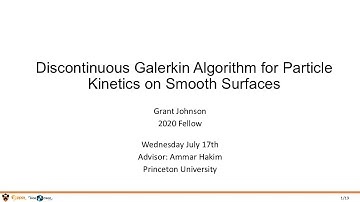 DOE CSGF 2024: Discontinuous Galerkin Algorithm for Particle Kinetics on Smooth Surfaces