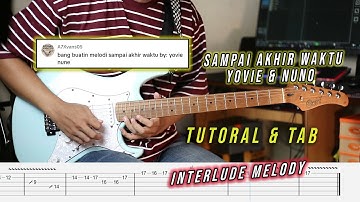 Sampai Akhir Waktu - Yovie & Nuno (Guitar solo Tutorial)