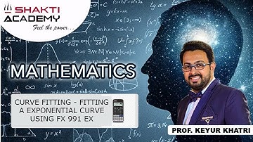 Curve Fitting:Fitting A Exponential Curve Using FX 991 ES