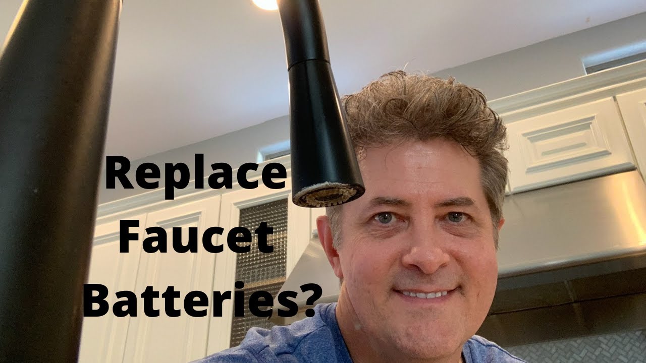 Replace Faucet Batteries You