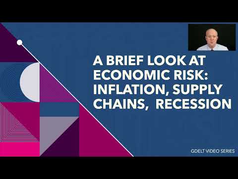 GDELT Video Series: A Brief Look At Economic Risk