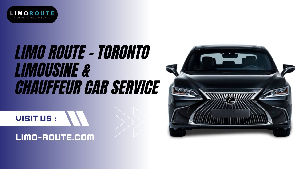 Limo Route - Toronto Limousine & Chauffeur Car Service - Toronto Limo Service | Limousine Rental