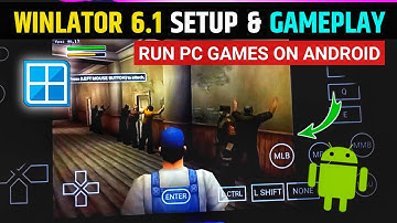 Winlator 6.1 Setup | Winlator Android Best Settings | Install Winlator PC Emulator On Android Phone