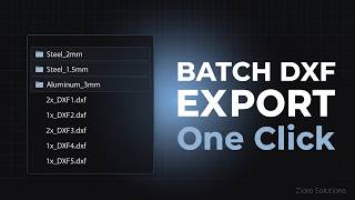 How to Batch Export DXF Files in Inventor (Sheet Metal Flat Patterns)