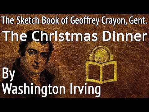 24 The Christmas Dinner by Washington Irving, unabridged audiobook