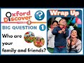 Oxford Discover 1 Big Question 1 Who Are Your Family And Friends Wrap Up mp3