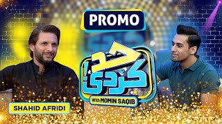 Shahid Afridi With Momin Saqib | Had Kar Di Promo | SAMAA TV