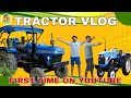 🔥Tractor Vlog । First Time on Youtube #tractor #uttarpradesh