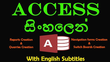 MS Access | Basic Tutorial - Part 02 | Sinhala | SL Mix Show